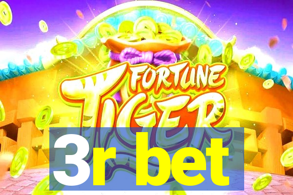 3r bet